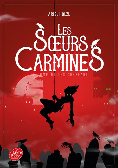Les Soeurs Carmines - Ariel Holzl - Poche