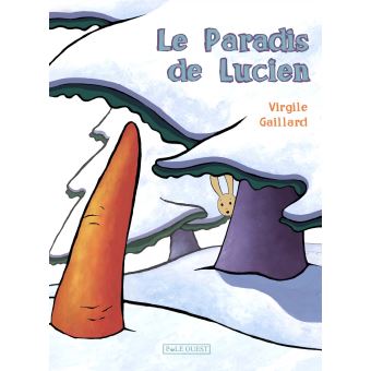 Le paradis de Lucien