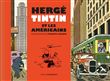Hergé, Tintin et les Américains