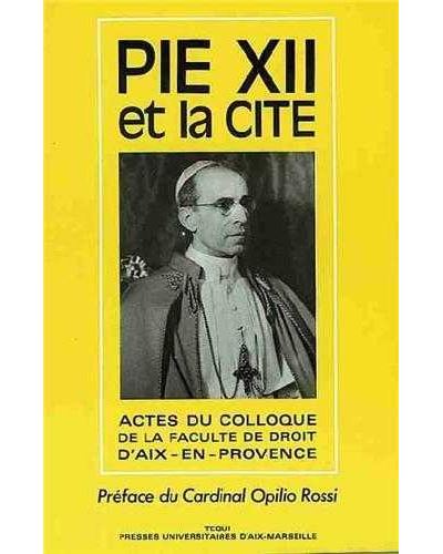 Pie xii et la cite