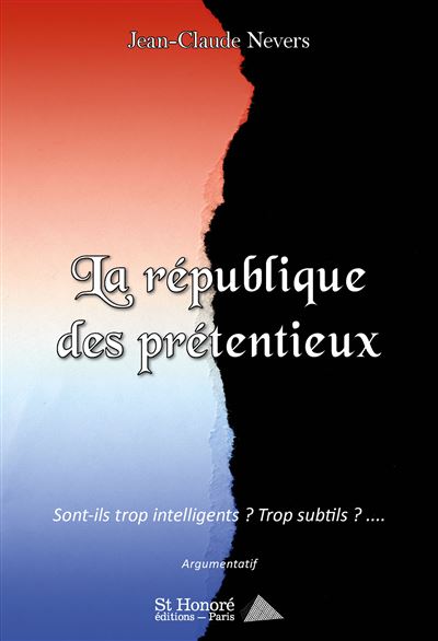 La république des prétentieux