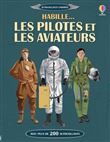 Habille... Les pilotes et les aviateurs