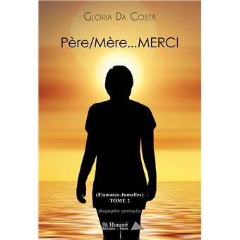 Père/Mère … Merci