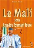 Le Mali sous Amadou Toumani Touré