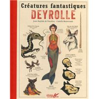 Créatures fantastiques - Deyrolle