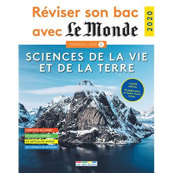 Réviser son bac avec le monde 2020 sciences de la vie et de la terre