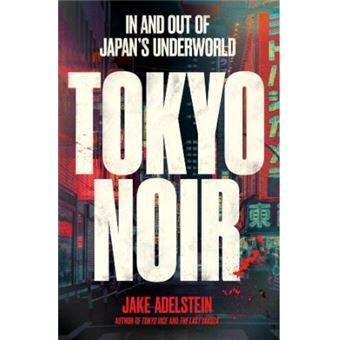 Tokyo noir