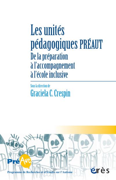 Les cahiers de préaut 17 - les unités pédagogiques préaut - Graciela C. Crespin - broché