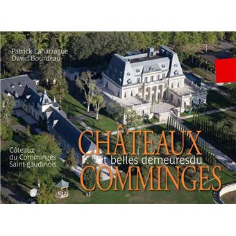 Châteaux et belles demeures du Comminges - 1
