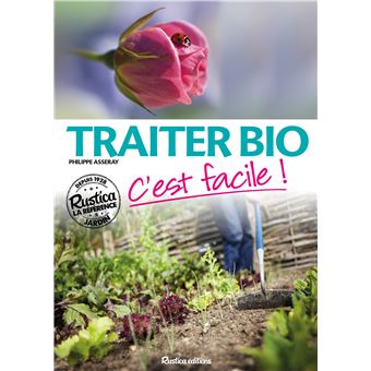 Traiter bio, c'est facile !