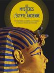 Les mystères de l'Égypte ancienne