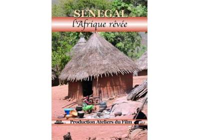 Sénégal L'Afrique rêvée DVD