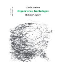Bigarrures, bariolages