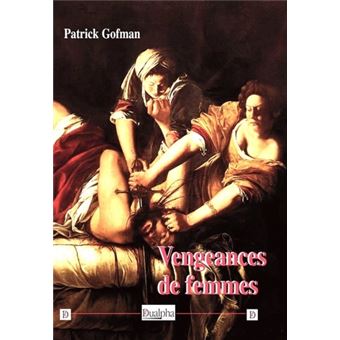 Vengeances de femmes
