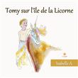 Tomy sur l'île de la Licorne