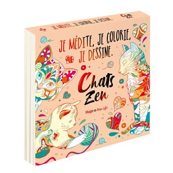 Chats Zen - Je médite, je colorie, je dessine