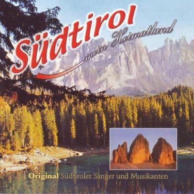 Suedtirol meine heimat