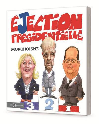 L'éjection présidentielle