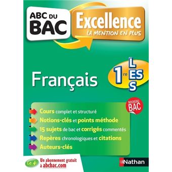 Abc Excellence Abc Du Bac Excellence Francais 1re L Es S Francoise Cahen Francoise Cahen Pinon Caroline Vaugien Broche Achat Livre Fnac
