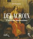 Delacroix cimaises marocaines