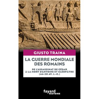 La guerre mondiale des Romains