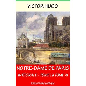 Notre-Dame De Paris eBook de Victor Hugo - EPUB Livre