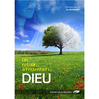 Un retour à l’essentiel : Dieu