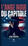 L'ange noir du Capitole