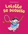 Lolotte se deguise