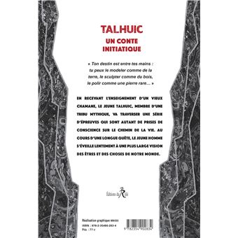 Talhuic - L''apprentissage d'un jeune chaman