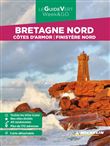 Guide Vert Week&GO Bretagne Nord Michelin. Côtes d'Armor, Finistère Nord