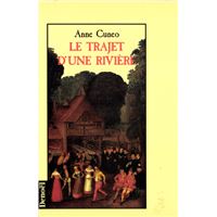 Le trajet d'une riviere