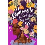 Rapunzella or don't touch my hair