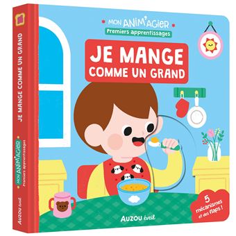 Mon anim'agier - je mange comme un grand