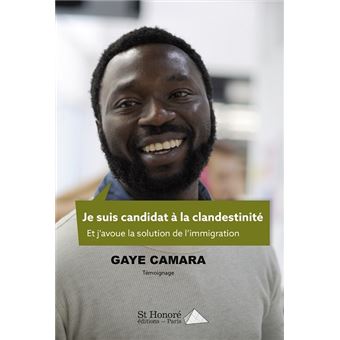 Je suis candidat à la clandestinité