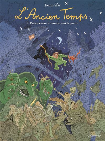 L'Ancien Temps (Tome 2-Puisque tout le monde veut la guerre)