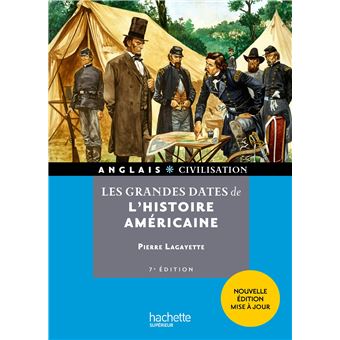 HU - Les grandes dates de l'histoire américaine (7e édition)