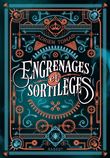 Engrenages et sortilèges