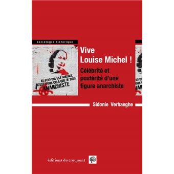 Â Vive Louise MichelÂ !Â