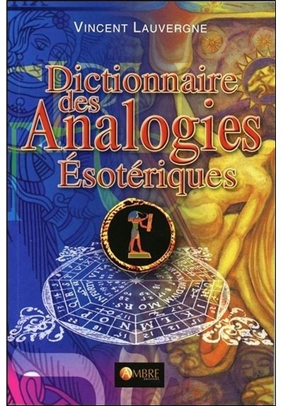 Dictionnaire des Analogies Esotériques