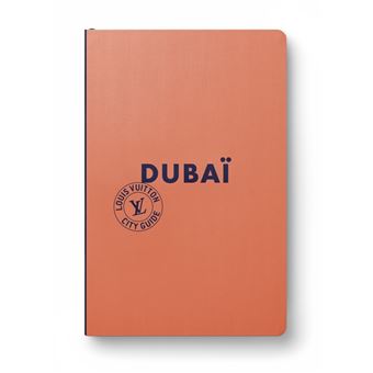 Dubaï City Guide 2023 (Français)