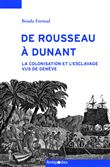 De Rousseau à Dunant