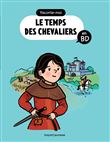 Raconte-moi le temps des chevaliers en BD