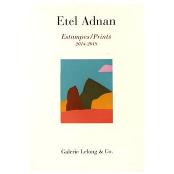 Etel Adnan - Estampes / Prints 2014-2018