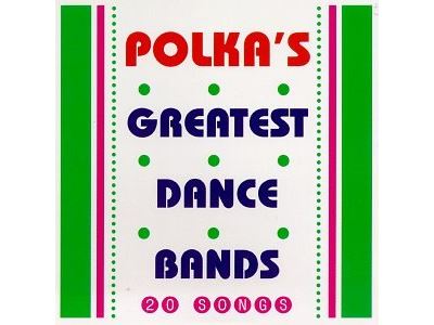Polka's greatest dance bands