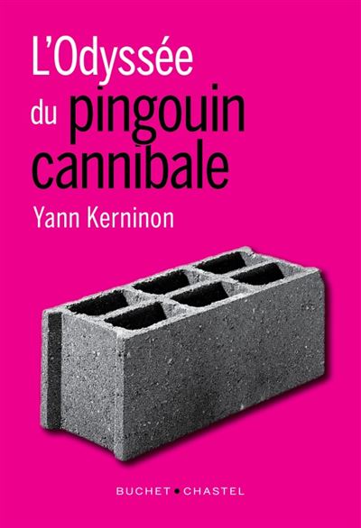 L'Odyssée du pingouin cannibale
