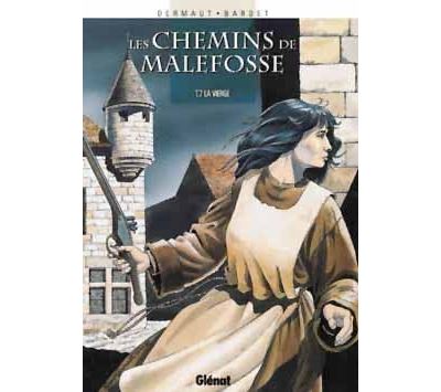 Les Chemins de Malefosse