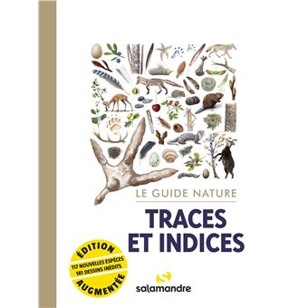 Le guide nature Traces et indices