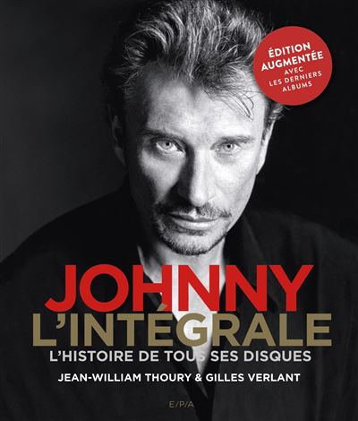 Johnny l'integrale l'histoire de tous ses disques
