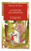 Le pouvoir de l'intention - Édition Collector